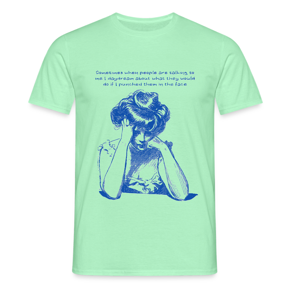 Sometimes I wonder T-shirt - mint green