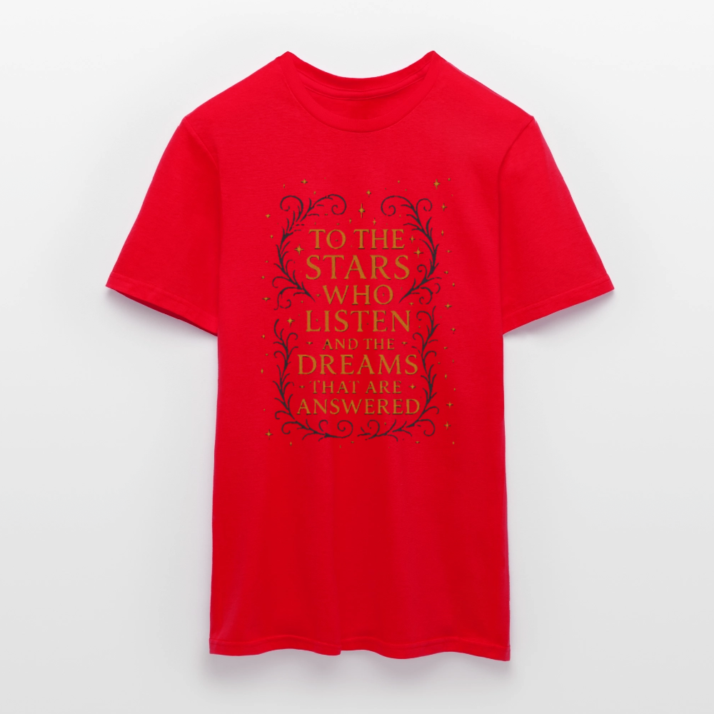 “To the Stars Who Listen” Fantasy Tee - red
