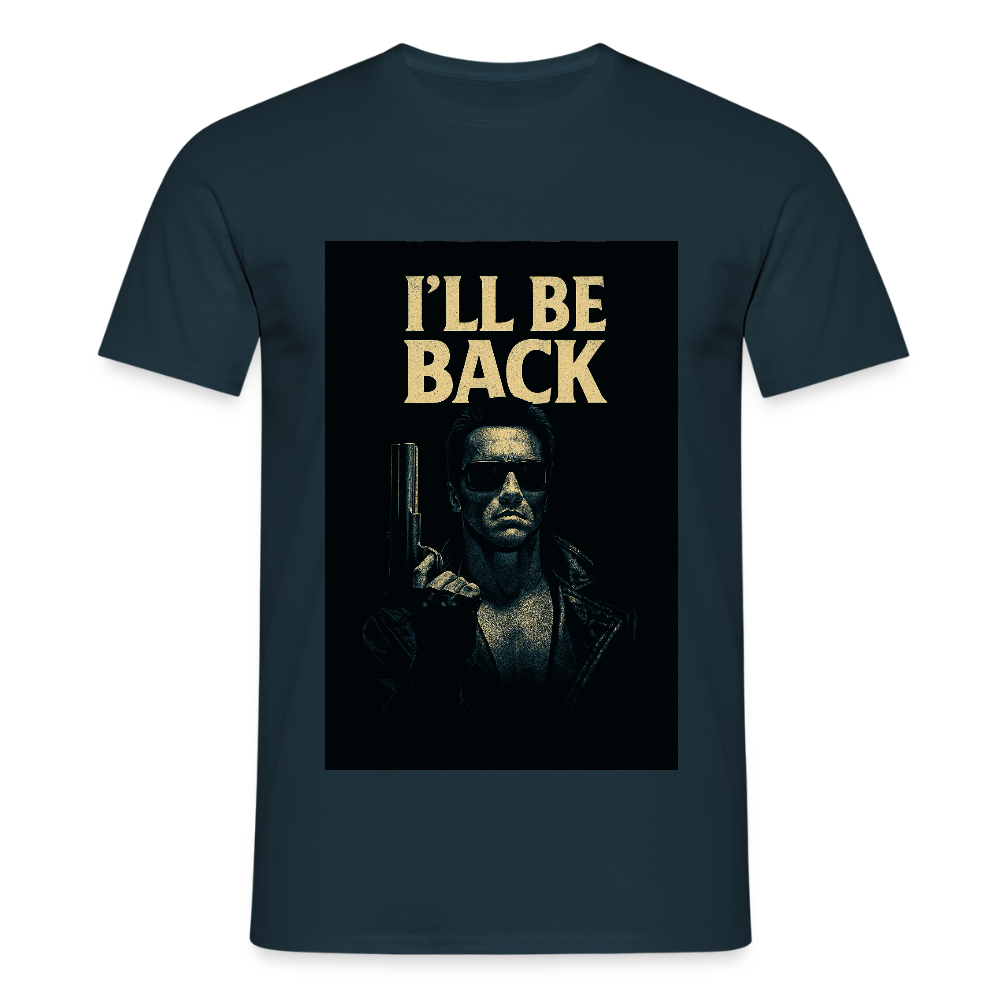 I'll be back T-Shirt - navy
