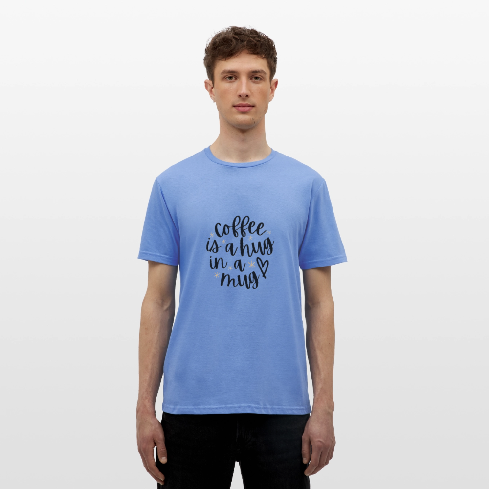 Coffee is a hug T-shirt - carolina blue
