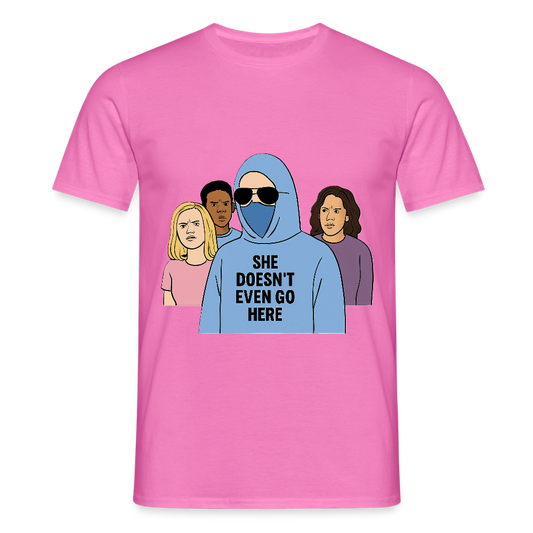 She Doesn't Even Go Here T-shirt - pink