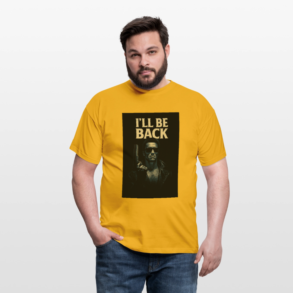 I'll be back T-Shirt - yellow