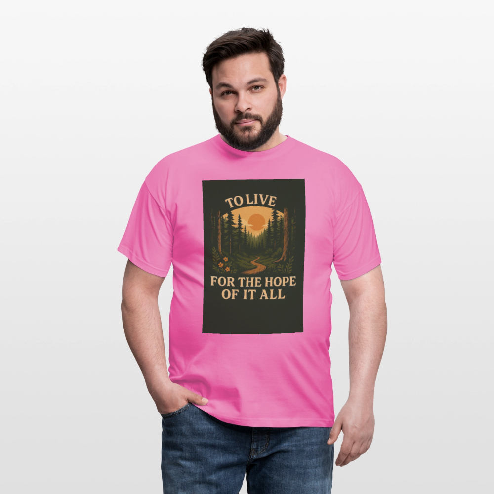 To live for the Hope of it all T-shirt - pink