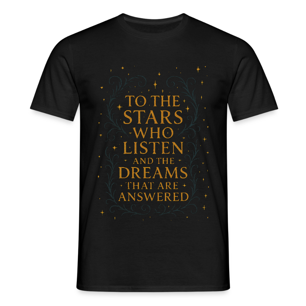 “To the Stars Who Listen” Fantasy Tee - black