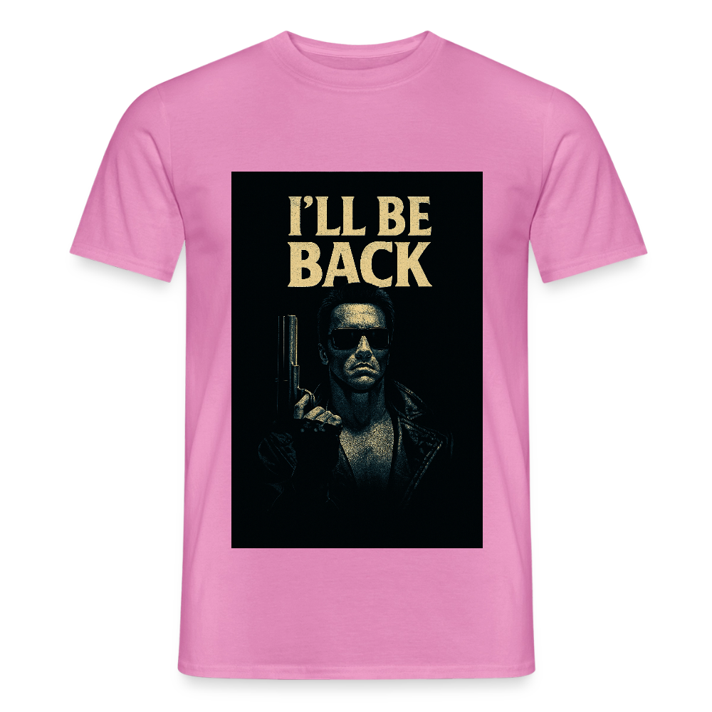 I'll be back T-Shirt - pink