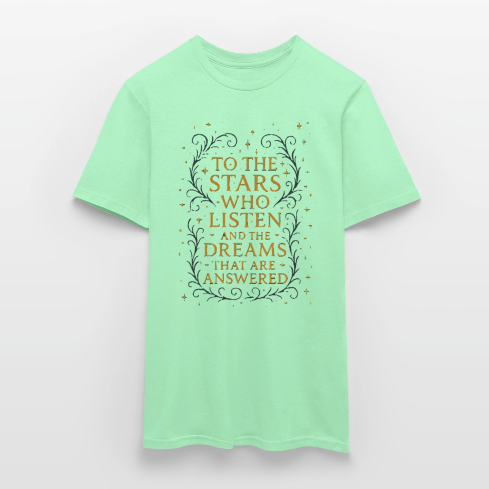 “To the Stars Who Listen” Fantasy Tee - mint green
