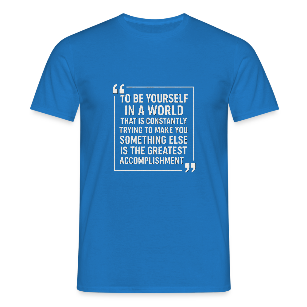 Be yourself T-Shirt - royal blue