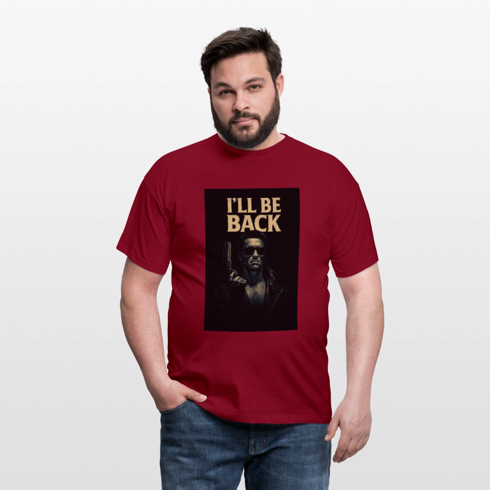 I'll be back T-Shirt - brick red