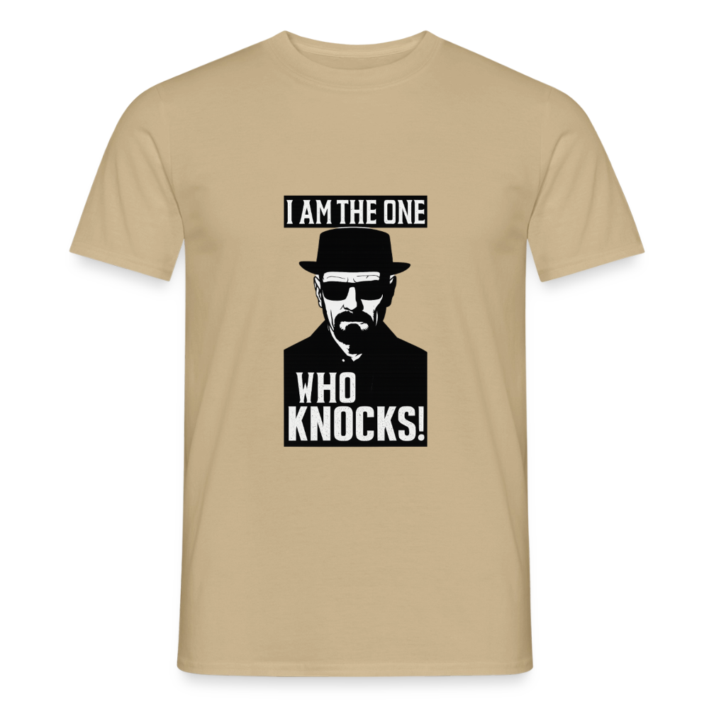 I am the one who knocks T-shirt - sand beige