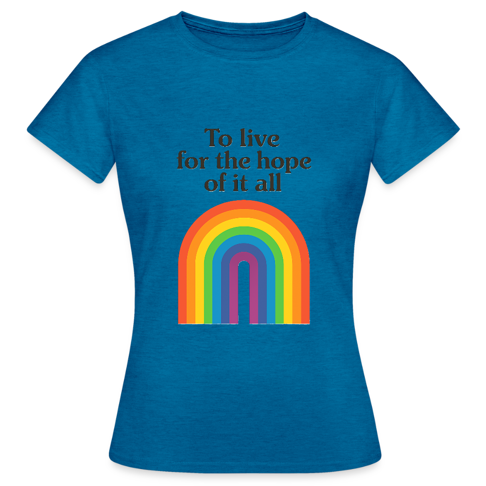 Women's  'For the hope of it all' T-Shirt - antique blue sapphire heather