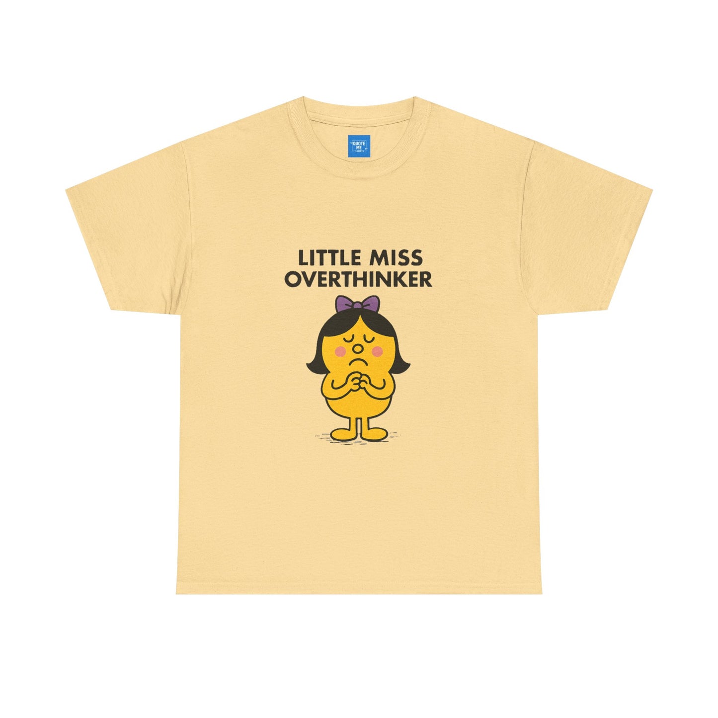 Little Miss Overthinker T-Shirt, Funny Graphic Tee, Sarcastic Women's Top, Gift for Overthinkers, Unisex Cotton Shirt