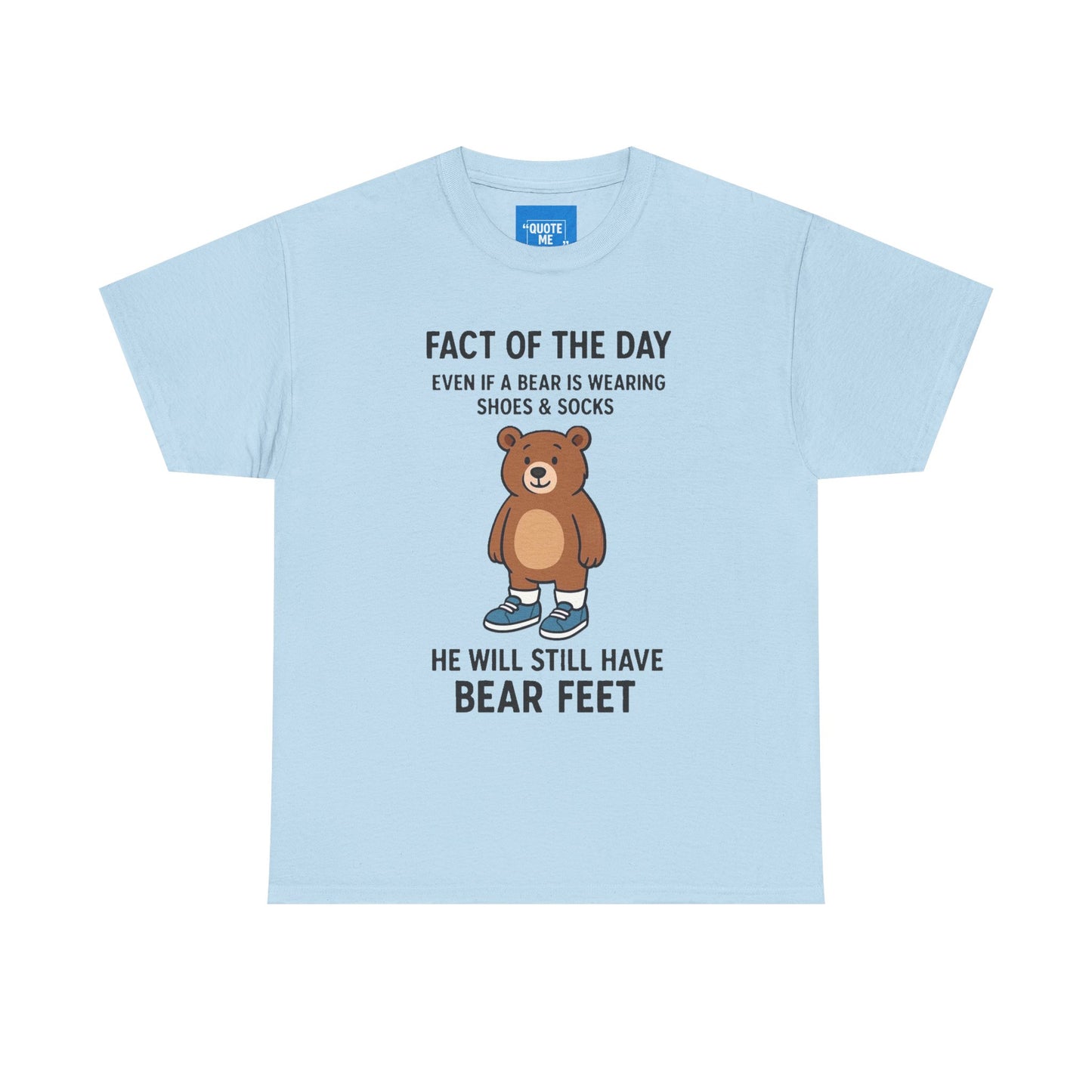 Funny Bear T-shirt, Cute Animal Graphic Tee, Humorous Bear Shirt, Comical Bear Top, Joke Bear Unisex T-shirt