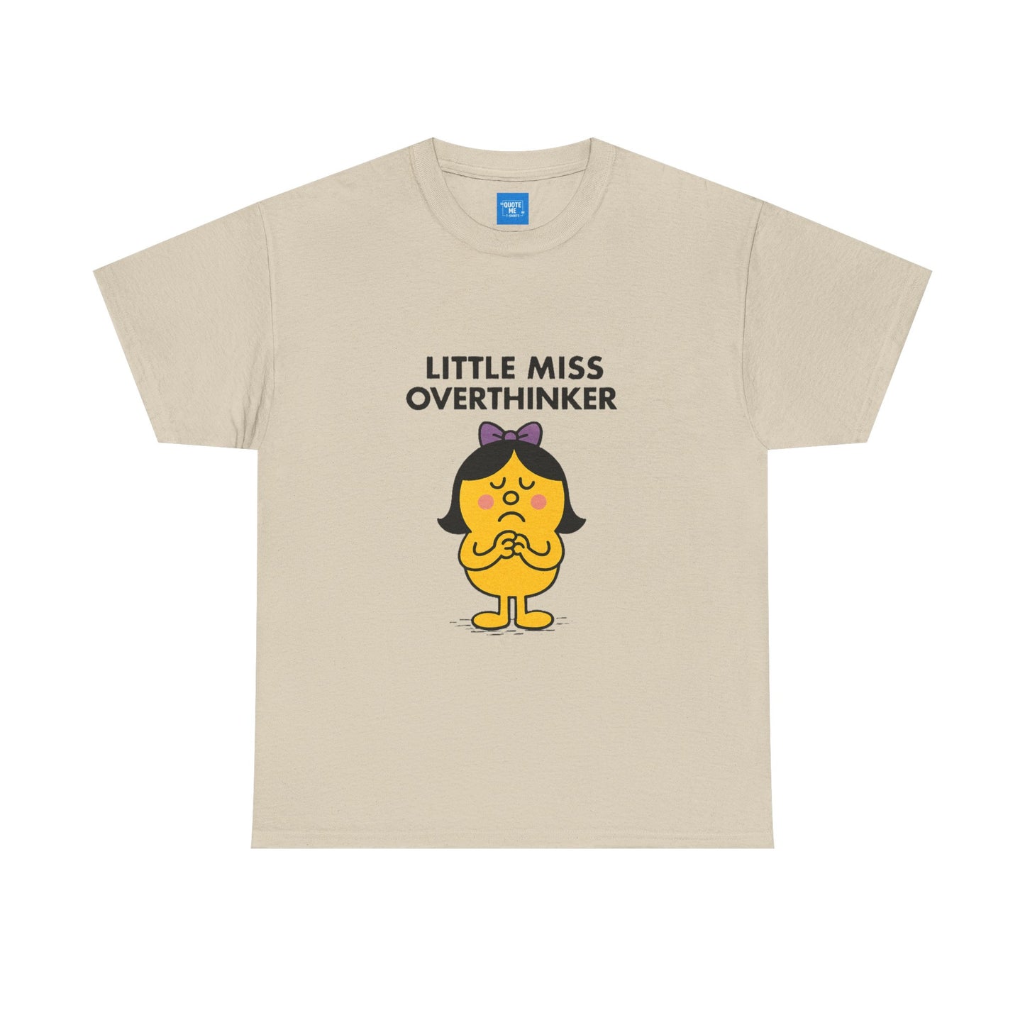 Little Miss Overthinker T-Shirt, Funny Graphic Tee, Sarcastic Women's Top, Gift for Overthinkers, Unisex Cotton Shirt
