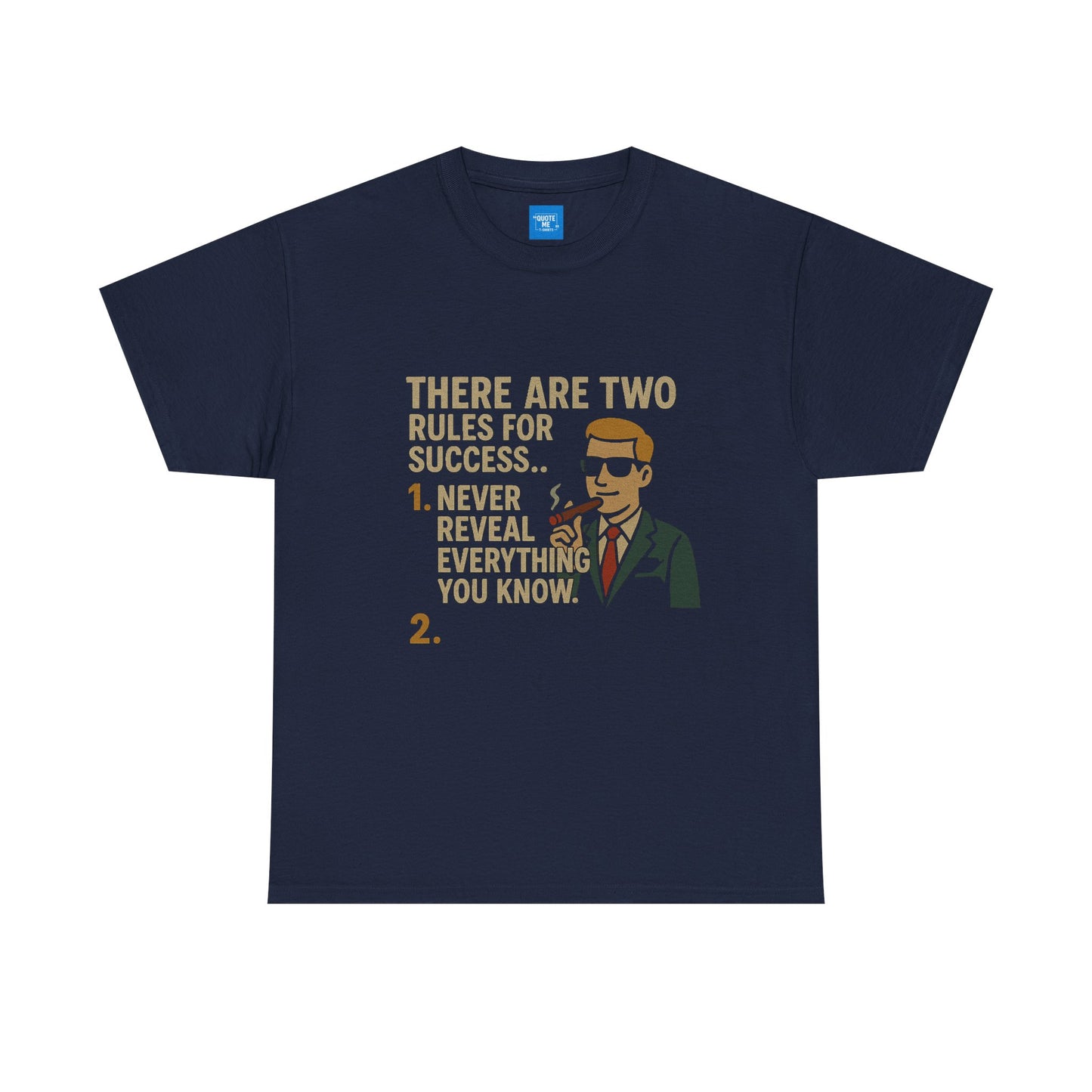 Motivational Two Rules for Success Unisex Heavy Cotton Tee, Inspirational Graphic Tee, Success Quote Shirt, Positive Vibes Shirt, Gift for