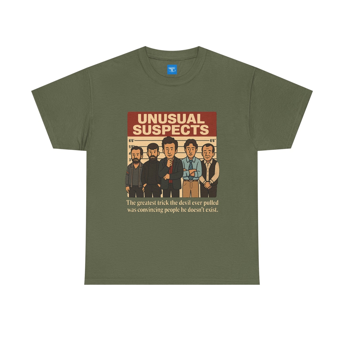 Unisex Heavy Cotton Tee - Unusual Suspects Inspired Quote T-Shirt, Graphic Tee, Unique Gift, Movie Quote Shirt, Cool Tee