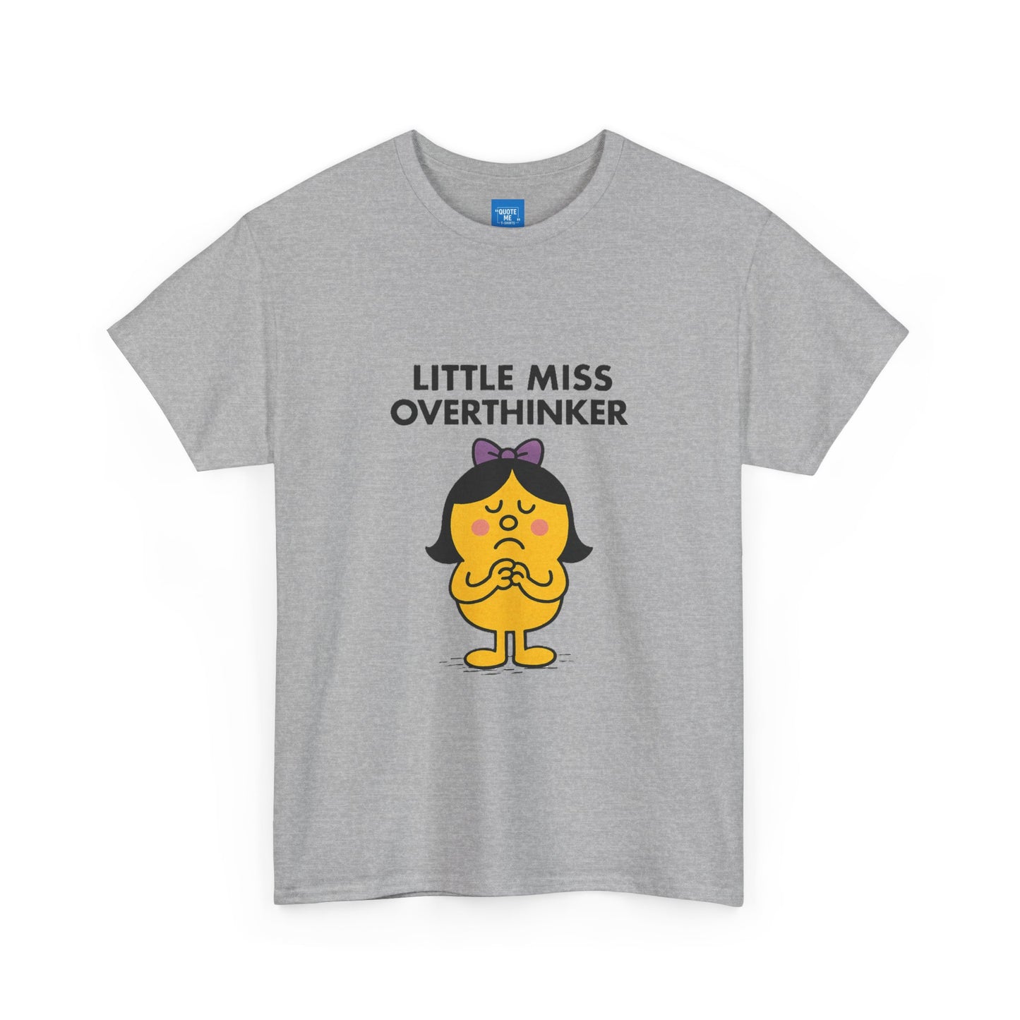 Little Miss Overthinker T-Shirt, Funny Graphic Tee, Sarcastic Women's Top, Gift for Overthinkers, Unisex Cotton Shirt