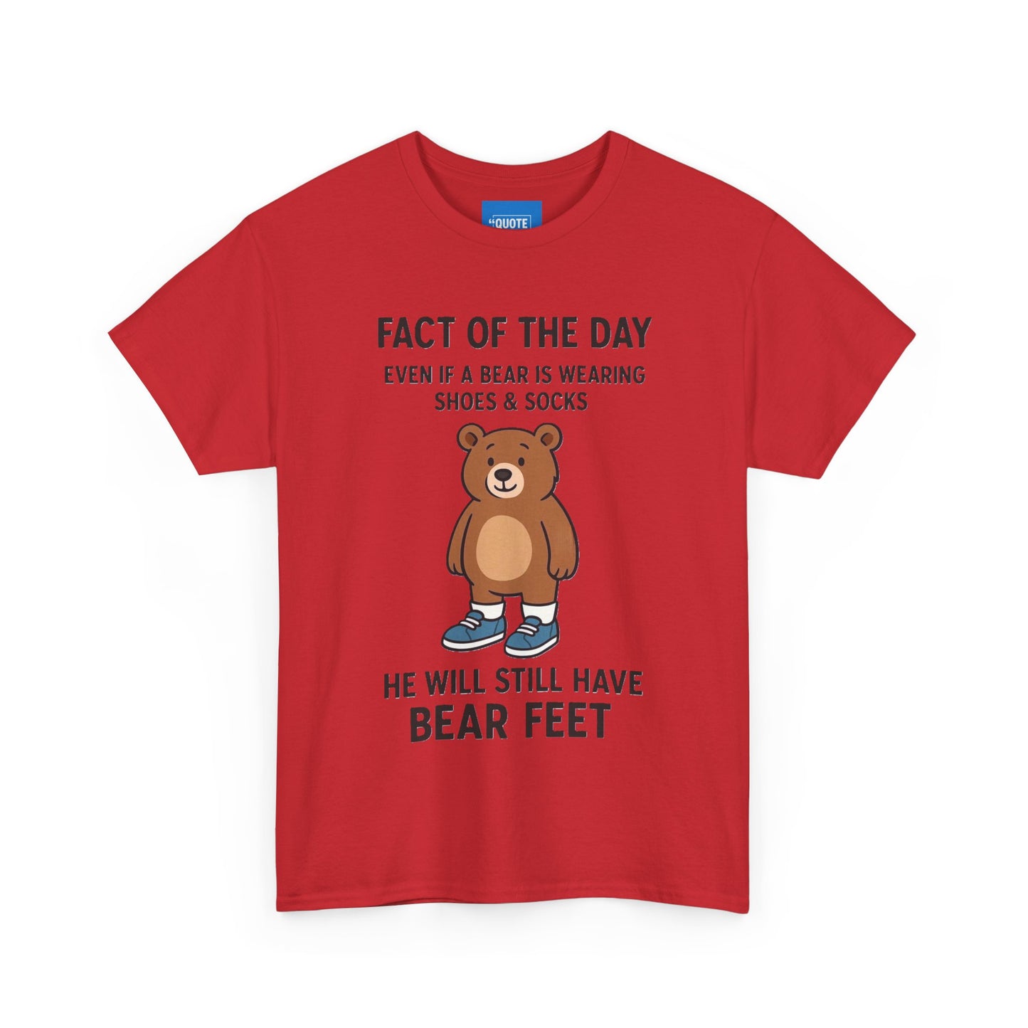 Funny Bear T-shirt, Cute Animal Graphic Tee, Humorous Bear Shirt, Comical Bear Top, Joke Bear Unisex T-shirt