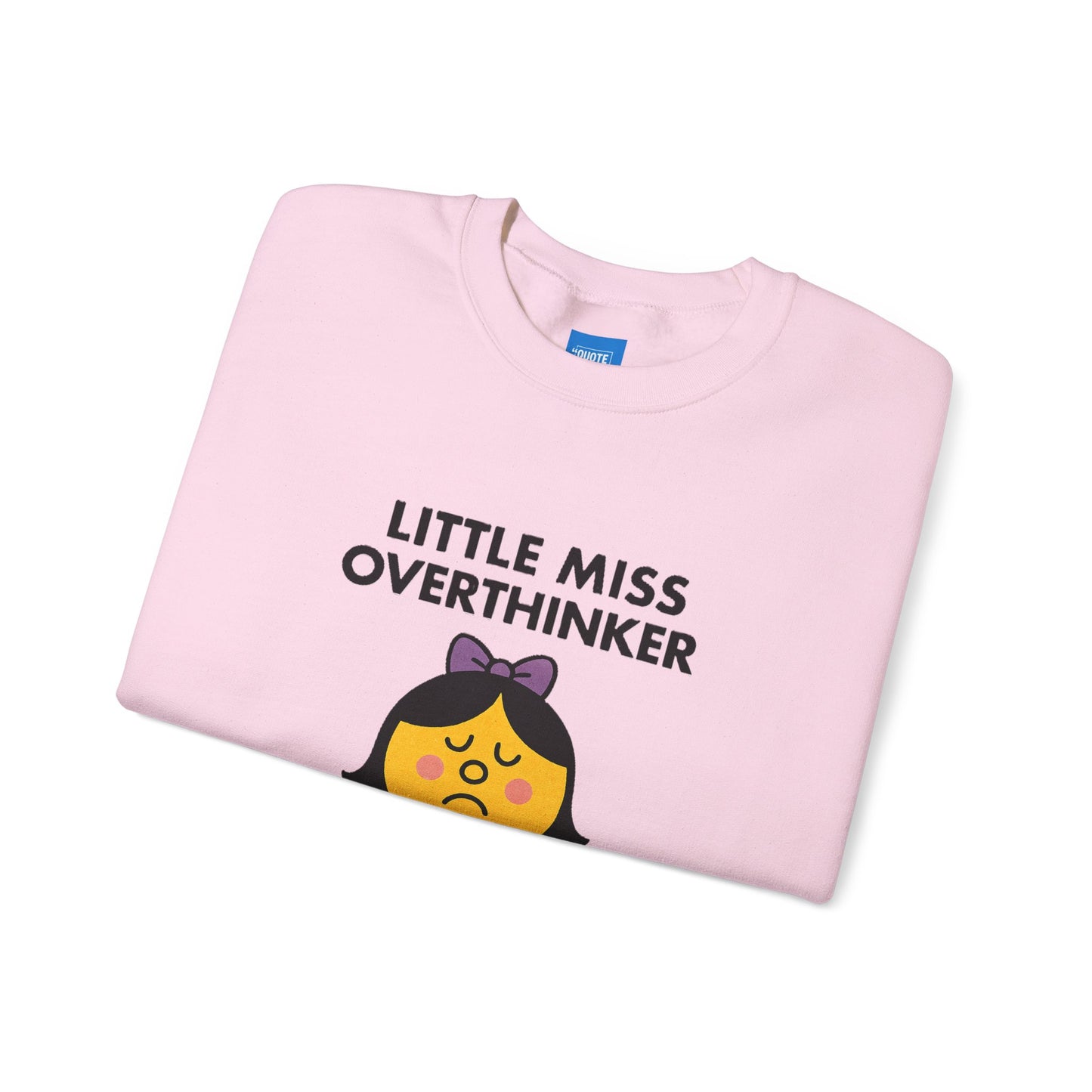 Little Miss Overthinker Sweatshirt, Funny Crewneck Jumper, Gift for Overthinkers, Cosy Pullover, Unisex Sweatshirt, Comfy Sweater