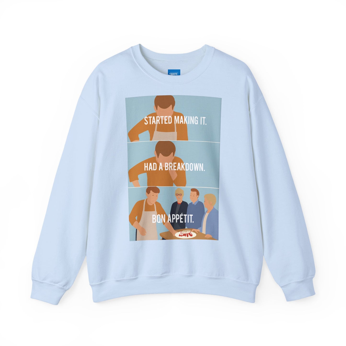 GBBO Unisex Sweatshirt, James Acaster Quote Jumper, Funny Baking Crewneck, Great British Bake Off Gift, Comfy Pullover, Baking Enthusiast