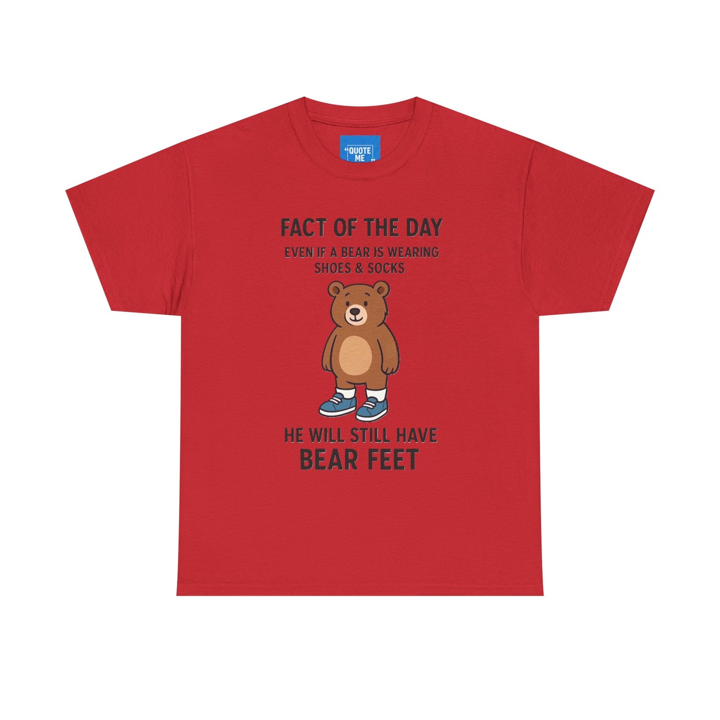 Funny Bear T-shirt, Cute Animal Graphic Tee, Humorous Bear Shirt, Comical Bear Top, Joke Bear Unisex T-shirt