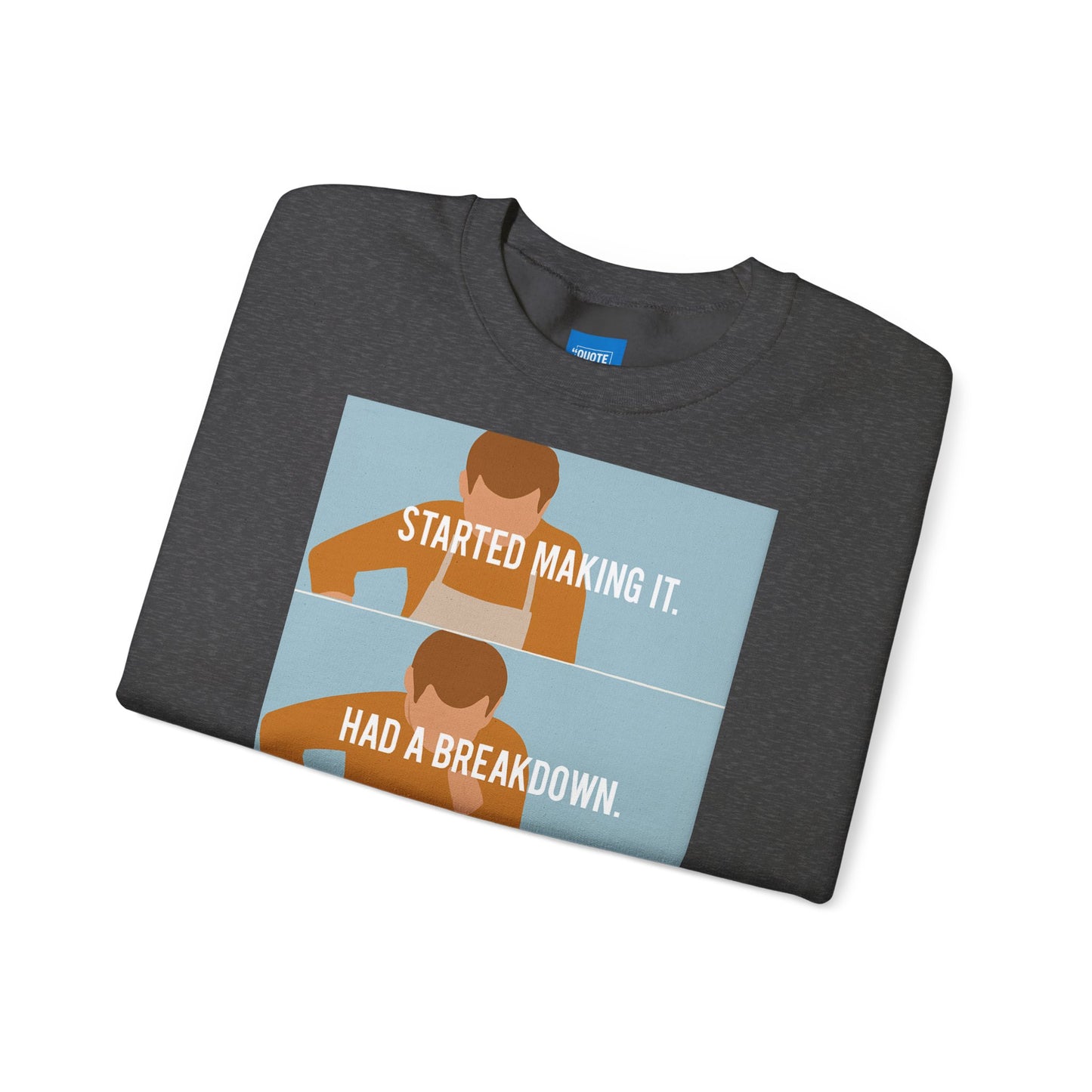 GBBO Unisex Sweatshirt, James Acaster Quote Jumper, Funny Baking Crewneck, Great British Bake Off Gift, Comfy Pullover, Baking Enthusiast