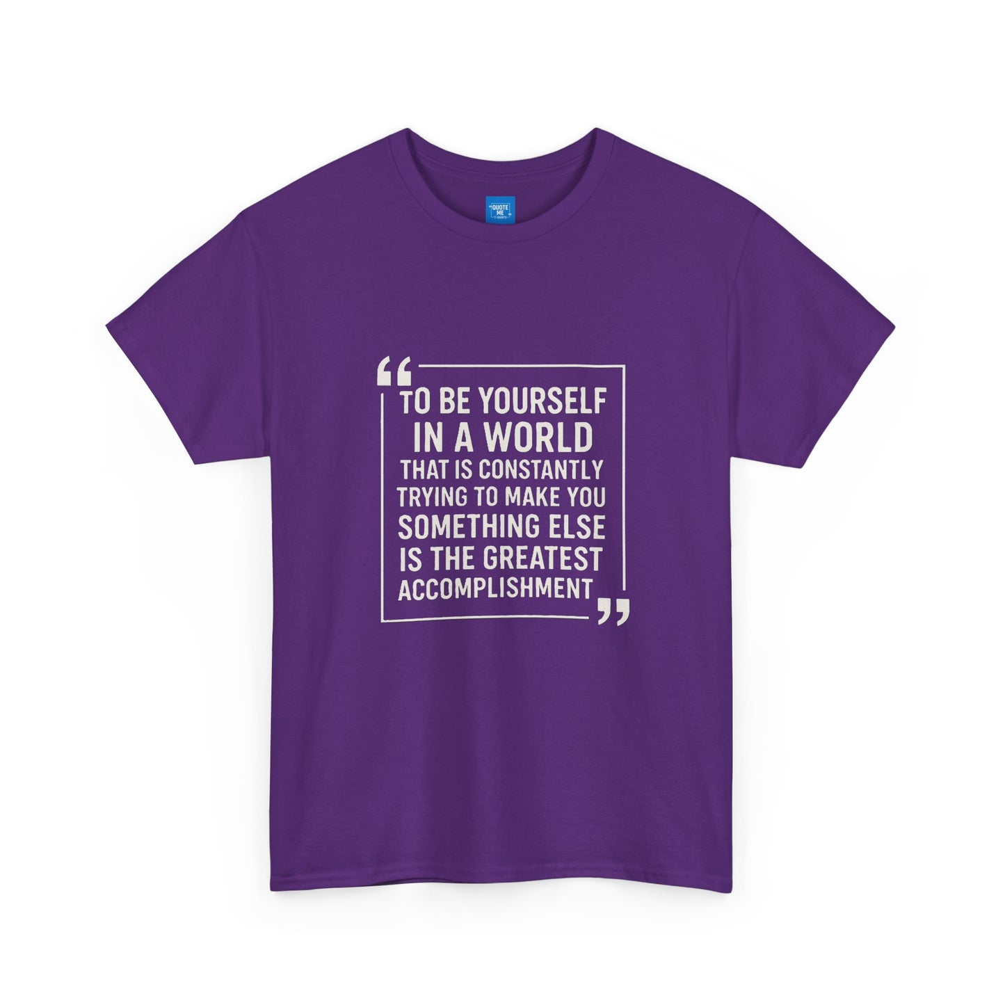 Be Yourself Unisex T-Shirt - Inspirational Quote Tee, Motivational Graphic Shirt, Self Expression Clothing, Positive Vibes Top,