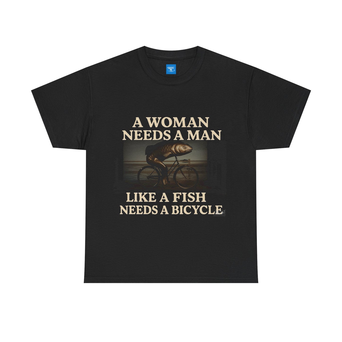 Empowerment T-Shirt, Woman Needs A Man Shirt, Unisex Cotton Top, Activist Clothing, Gender Equality Apparel