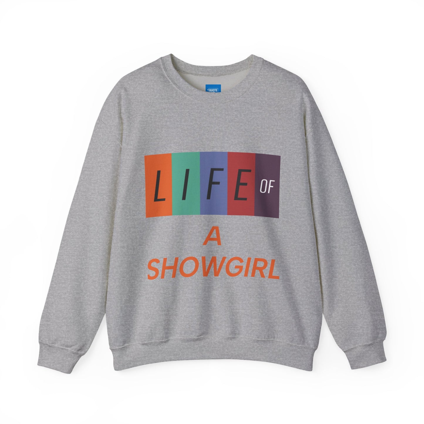 Showgirl Life Crewneck Sweatshirt, Dance Lover Gift, Glitter Glam Sweatshirt, Broadway Show Sweatshirt, Theater Apparel, Performance Wear