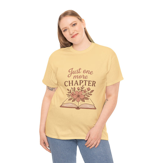 Just one more chapter, Book Lover Unisex Heavy Cotton Tee, Reading Tee, Bookworm Shirt, Literary Gift, Novel Reader Top