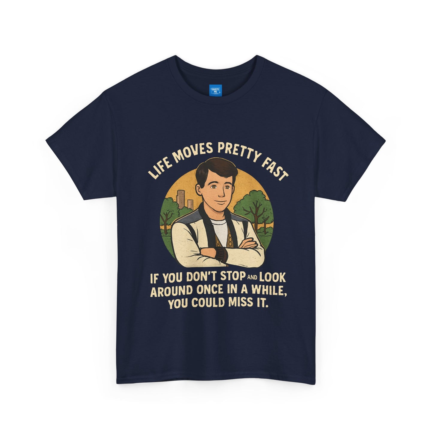 Life Moves Pretty Fast Unisex Cotton Tee | Vintage Quote Shirt | Gift for Friends | Casual Wear | Everyday Style | Motivational Outfit