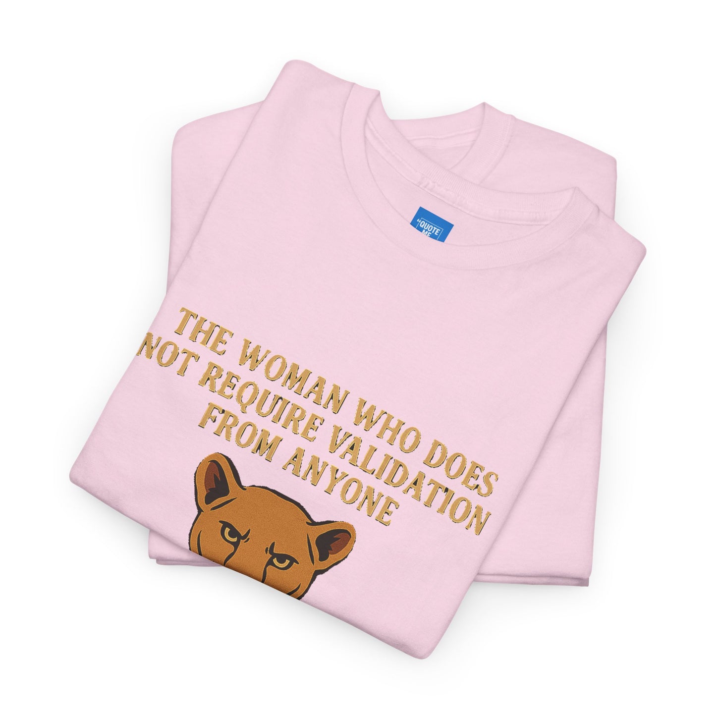 No Validation Required Empowering Unisex Tee, Inspirational Graphic Shirt, Motivational Graphic Tee, Empowerment T-Shirt, Gender Neutral Tee