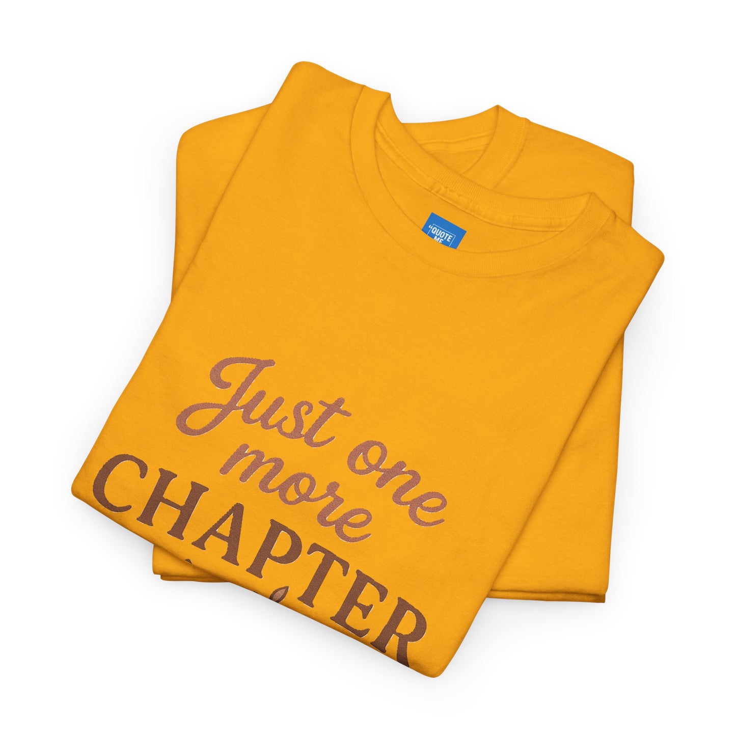 Just one more chapter, Book Lover Unisex Heavy Cotton Tee, Reading Tee, Bookworm Shirt, Literary Gift, Novel Reader Top