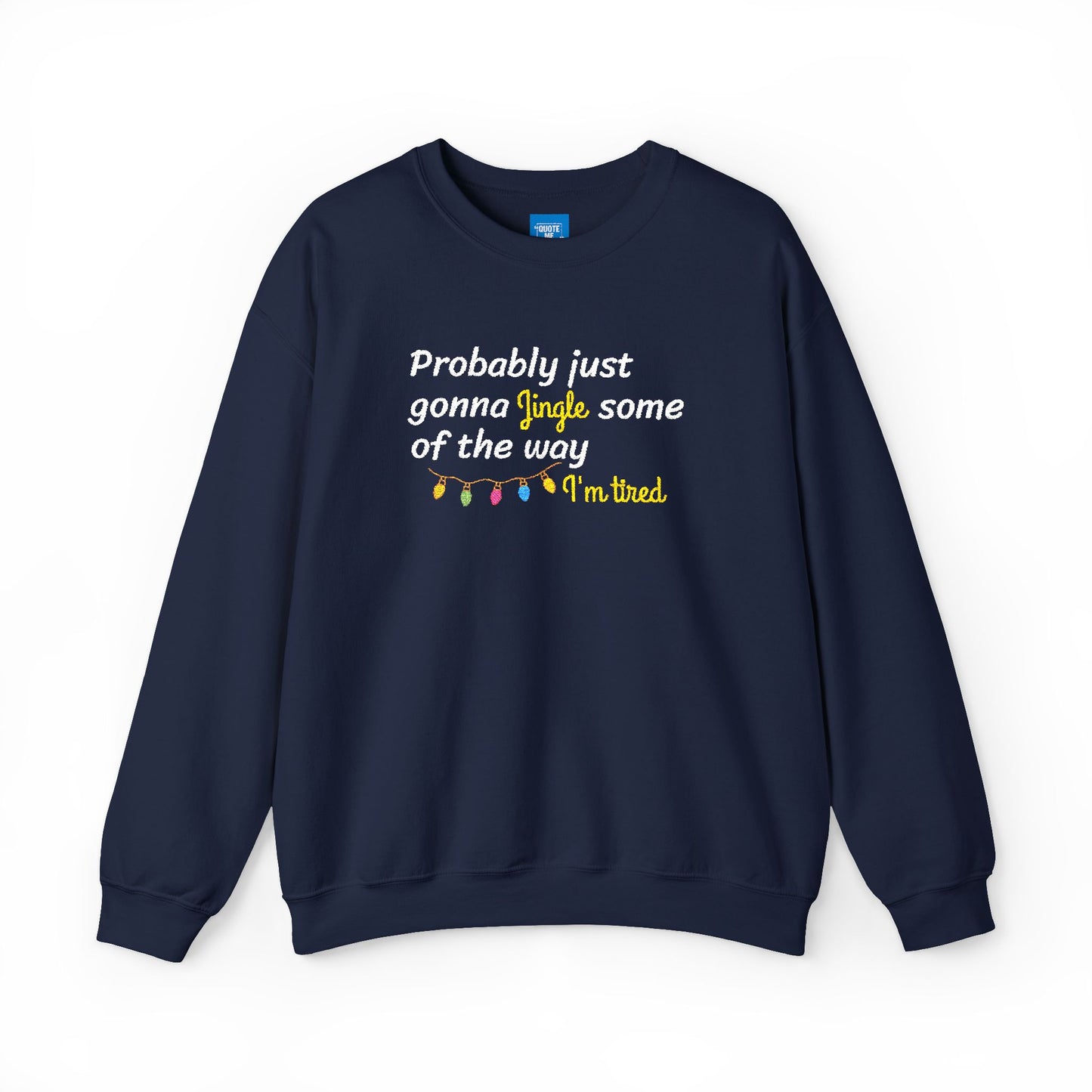 Funny Christmas Sweatshirt, Holiday Humor Jumper, Xmas Crewneck, Sarcastic Winter Pullover, Cozy Festive Top
