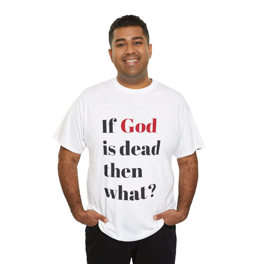 Philosophical Unisex Tee, Atheist Graphic Shirt, Existentialist Top, Religious Quote Tshirt, Atheism Gift, Atheist Apparel