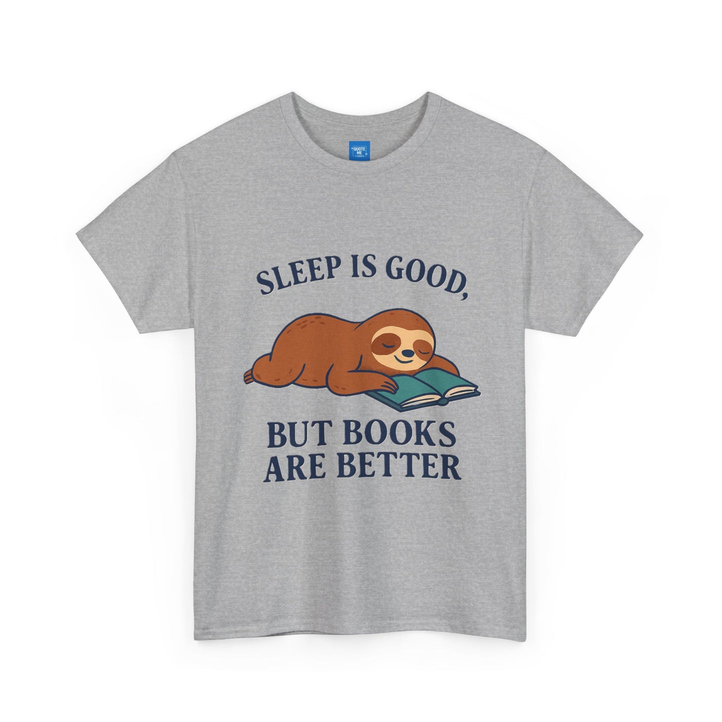 Sloth Book Lover Tee, Sleep is Good Shirt, Funny Bookworm Gift, Lazy Day T-Shirt, Relaxing Reading Top