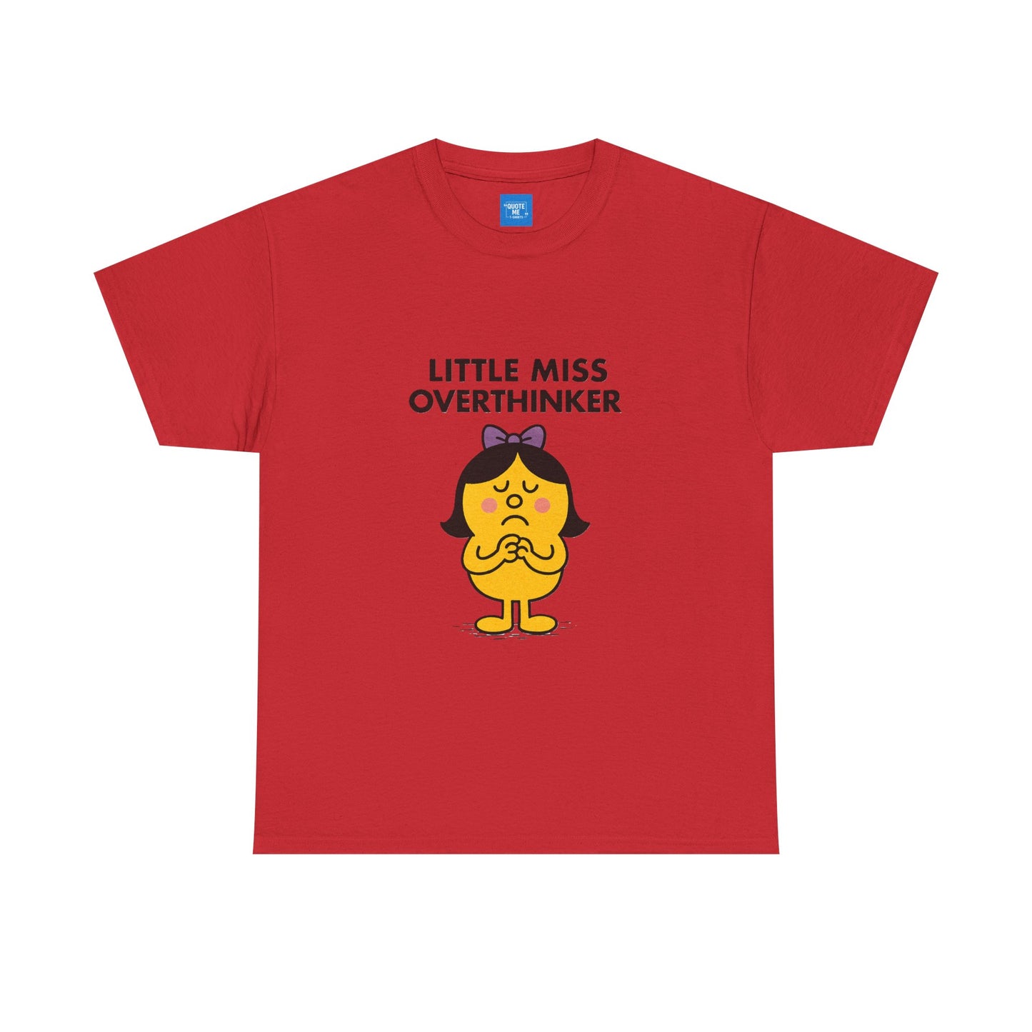 Little Miss Overthinker T-Shirt, Funny Graphic Tee, Sarcastic Women's Top, Gift for Overthinkers, Unisex Cotton Shirt