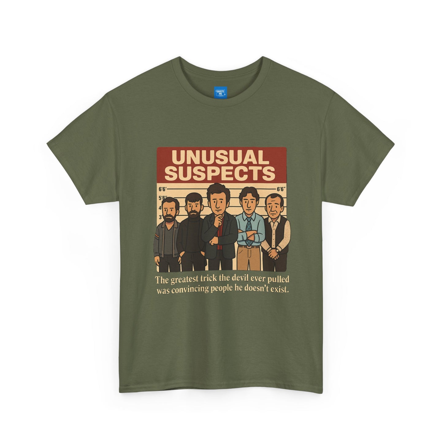 Unisex Heavy Cotton Tee - Unusual Suspects Inspired Quote T-Shirt, Graphic Tee, Unique Gift, Movie Quote Shirt, Cool Tee