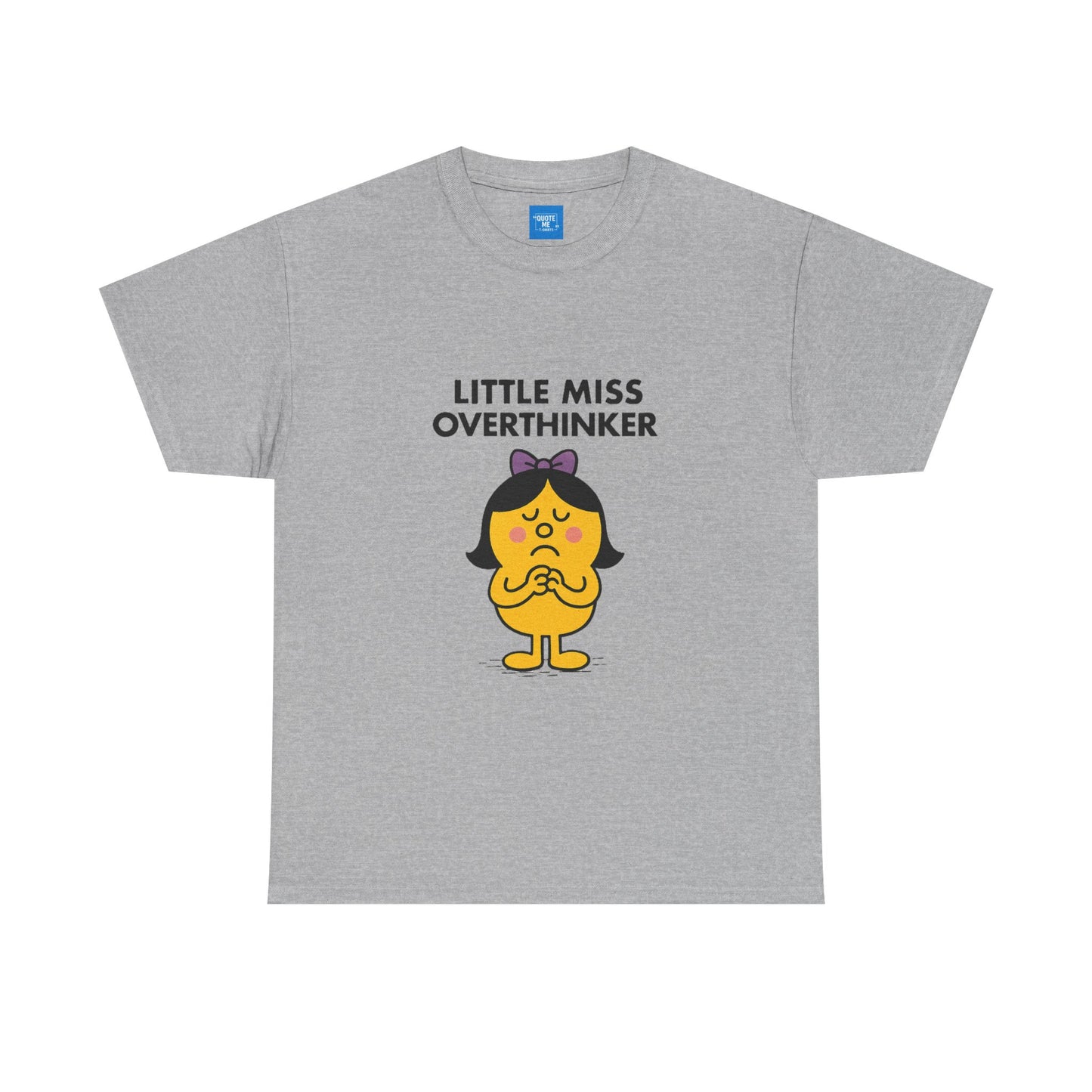 Little Miss Overthinker T-Shirt, Funny Graphic Tee, Sarcastic Women's Top, Gift for Overthinkers, Unisex Cotton Shirt