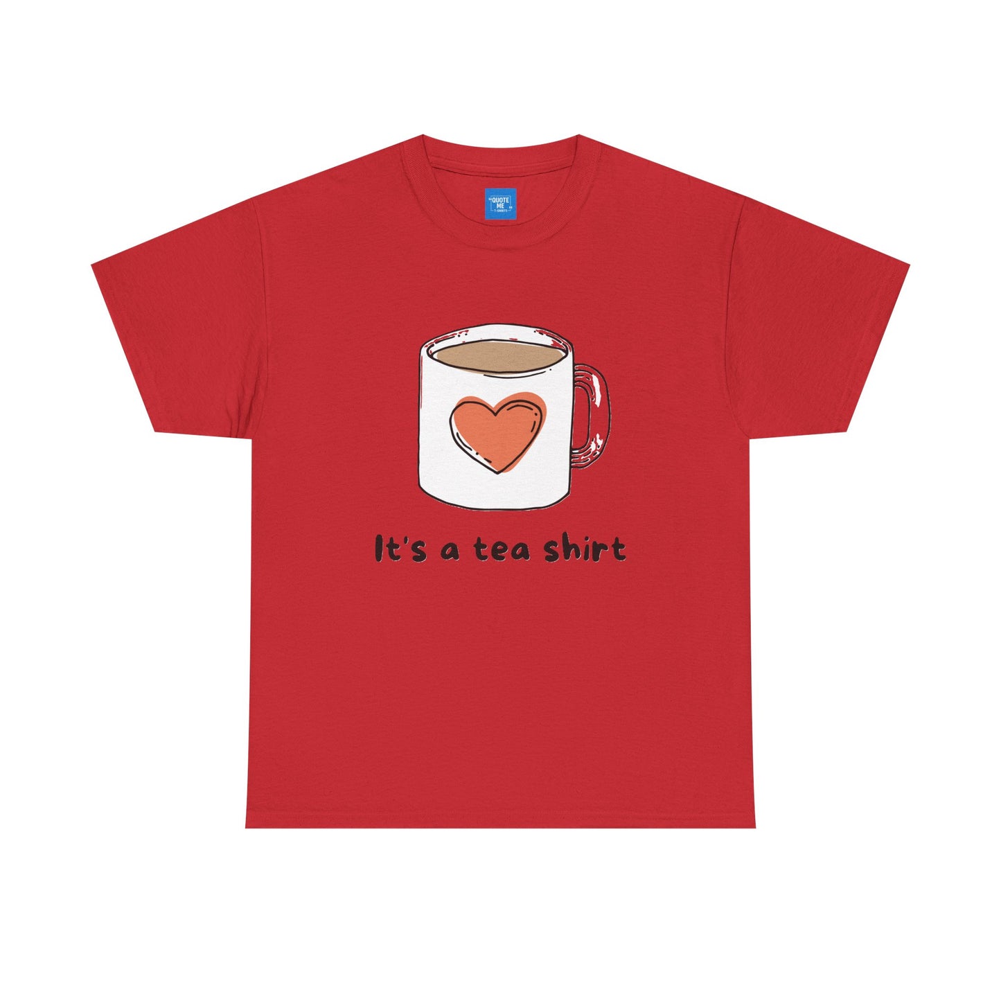 Tea Lover Unisex Heavy Cotton Tee, Tea Shirt for Men Women, Tea Drinker Gift, Tea Obsessed Tee, Tea Party Tshirt, Teatime Top